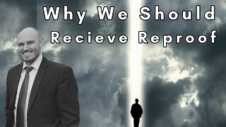 Why we Should Receive Reproof | Evangelist Danil Kutsar