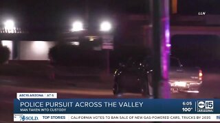 Man in custody after Valley wide police pursuit
