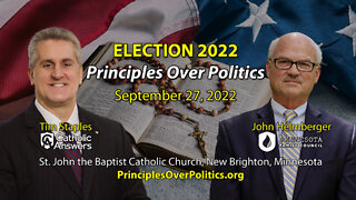 Election 2022: Principles Over Politics