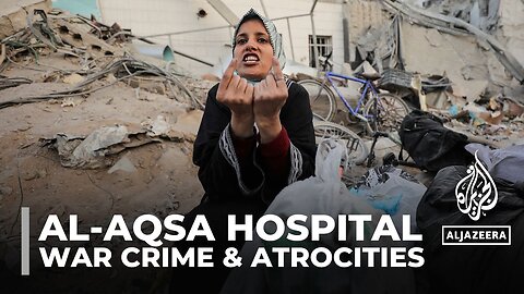 Al-Shifa hospital siege: Reports of atrocities committed by Israeli forces