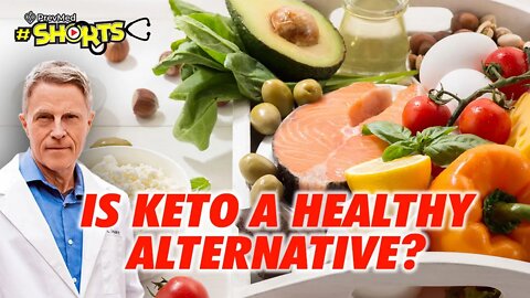 #SHORTS Is Keto A Healthy Alternative