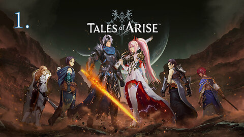 Tales of Arise Let's Play #1