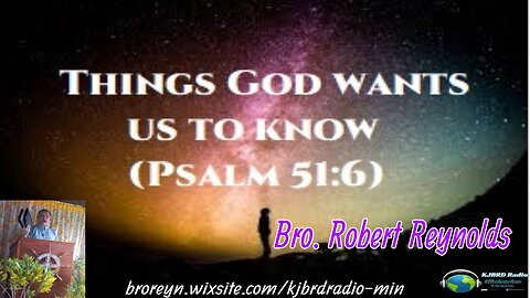 Things God Wants Us To Know (Pt 1) KJB Right Division Podcast