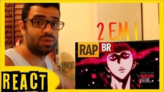 2 Reacts em 1 Rap do Akashi Seijuro (Kuroko no Basket) Rap do Naofumi Iwatani (Tate no Yuusha)