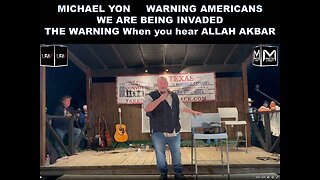 MICHAEL YON - WARNING to AMERICANS - WE ARE BEING INVADED