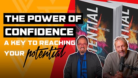 Ep 71: The Power of Confidence - A key to reaching your Potential | Buddy Cremeans