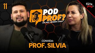 POLÍTICA E EDUCAÇÃO PARA JOVENS com PROF. SILVIA | POD PROF? #11