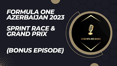 F1 Azerbaijan Grand Prix and Sprint Race 2023