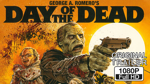 🍿 Day of the Dead - (1985) ORIGINAL TRAILER - 1080p 🍿