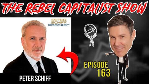 Peter Schiff (Inflation Deep Dive, US Needs Monetary Heroin, New Gold Standard, Economic Principles)