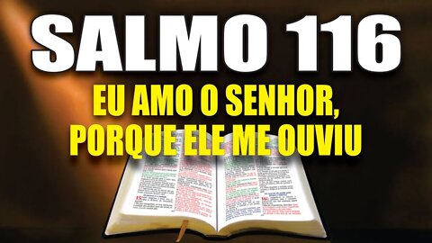 Livro dos Salmos da Bíblia: Salmo 116