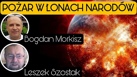 Pożar w łonach narodów - Leszek Szostak