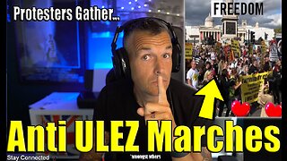 Thousands of "ULEZ CAMPAIGNERS" Rally (*amongst others) #ulez