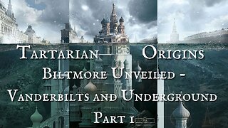 Tarataria Origins: Biltmore Unveiled - Vanderbilts and Underground Asheville, NC PART 1