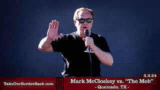 Mark McCloskey - Quemado, TX - Take Our Border Back MAIN Rally 2.3.24
