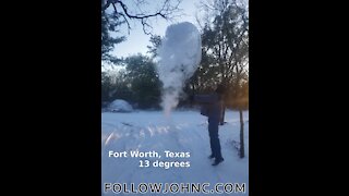 Throwing Boiling Water Into 13 Degree Air in Fort Worth Texas - 2-15-2021