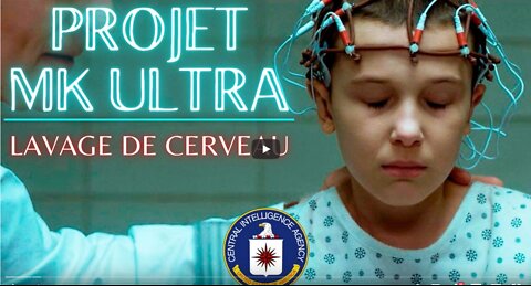 PROJET MK ULTRA - Lavage de cerveau par la CIA !