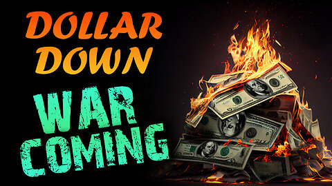 Dollar Down & War Coming 06/06/2024
