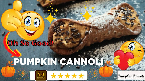 Pumpkin Cannoli Recipe - So Good!!
