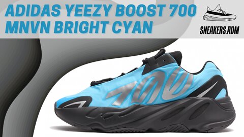 Adidas Yeezy Boost 700 MNVN Bright Cyan - GZ3079 - @SneakersADM