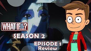What If S2 E1 Review