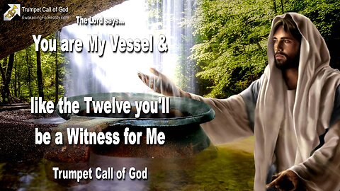 Oct 22, 2004 🎺 The Lord says... Timothy is My Vessel and like the Twelve he is a Witness for My Name