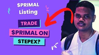 Can You Trade $PRIMAL On The Step Blockchain Too?