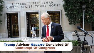 Former Trump Adviser Navarro Convicted Of Contempt Of Congress-World-Wire