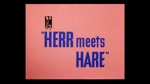 1945, 1-13, Merrie Melodies, Herr Meets Hare