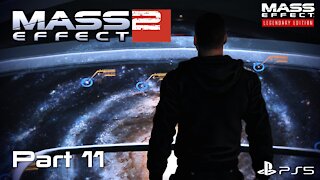 Mass Effect Legendary Edition | Mass Effect 2 Playthrough Part 11 | PS5 Gameplay