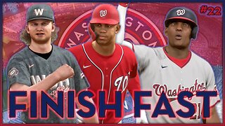 Start Slow, Finish Fast | MLB The Show 23 Nationals Franchise (Ep. 22)