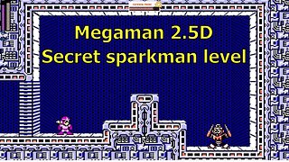 Megaman 2.5D | Hidden Bonus Sparkman stage