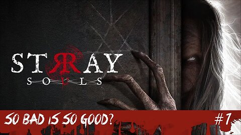 Stray souls un possibile So bad is so good? Parte 1 #gameplayita