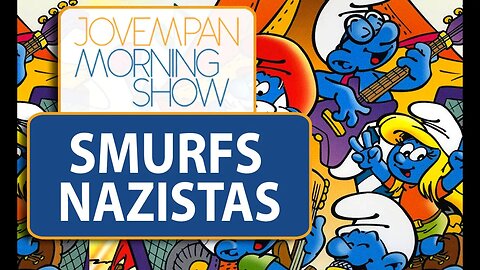 Smurfs seriam uma alegoria do nazismo? | Morning Show
