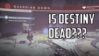 Is Destiny Dead?