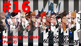 Danganronpa: Trigger Happy Havoc - Episode 16: Searching for Clues(Part 2)