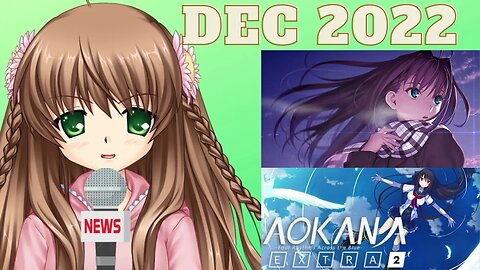 Visual Novel Monthly Recap - December 2022 News (ft. Mahoyo + Aokana Extra 2)