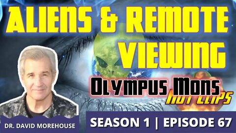Remote Viewing Alien Civilizations | Olympus Mons (Hot Clip)