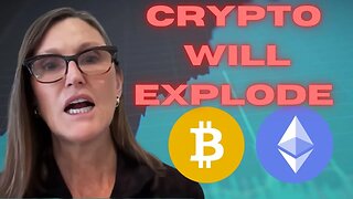 Cathie Wood: Crypto Will EXPLODE in 2023