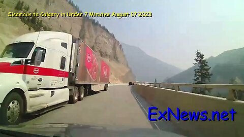 Sicamous to Calgary in Under 7 Minutes August 17 2023 Trans Canada Highway