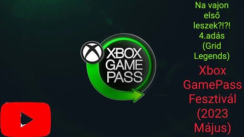 Will I be the first?!?! Episode 4 (Grid Legends) (Xbox GamePass Festival) (May 2023)