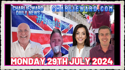 CHARLIE WARD DAILY NEWS WITH PAUL BROOKER - MONDAY 29TH JULY 2024