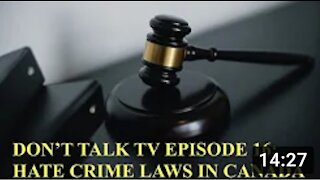 Don’t Talk TV Episode 16: Hate Crimes in Canada