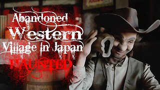 ABANDONED WILD WEST THEME PARK IN JAPAN - HAUNTING COWBOY DOLLS - | 幽霊