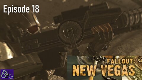 Fallout New Vegas Episode 18 (pt 2)