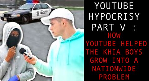YOUTUBE HYPOCRISY PART V : HOW THE KHIA BOYS STOLEN CAR VIDEOS TO LEARN HOW TO STEAL & CHASE CLOUT
