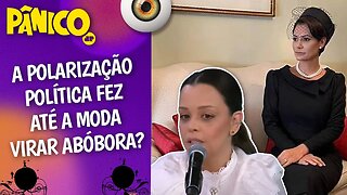 Luhana Pawlick sobre VESTIR MICHELLE BOLSONARO: 'PERDI SEGUIDORES, MAS CLIENTES JAMAIS'