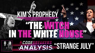 Codebreakers Analysis - Kim’s “Witch In The White House” Prophecy