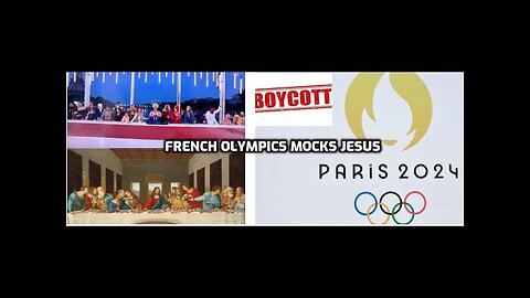 Drag Queens and trans sexuals Mock Lord’s Supper At Paris Olympic Opening Ceremony