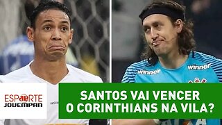 Santos vai vencer o Corinthians na Vila? Jornalistas palpitam!